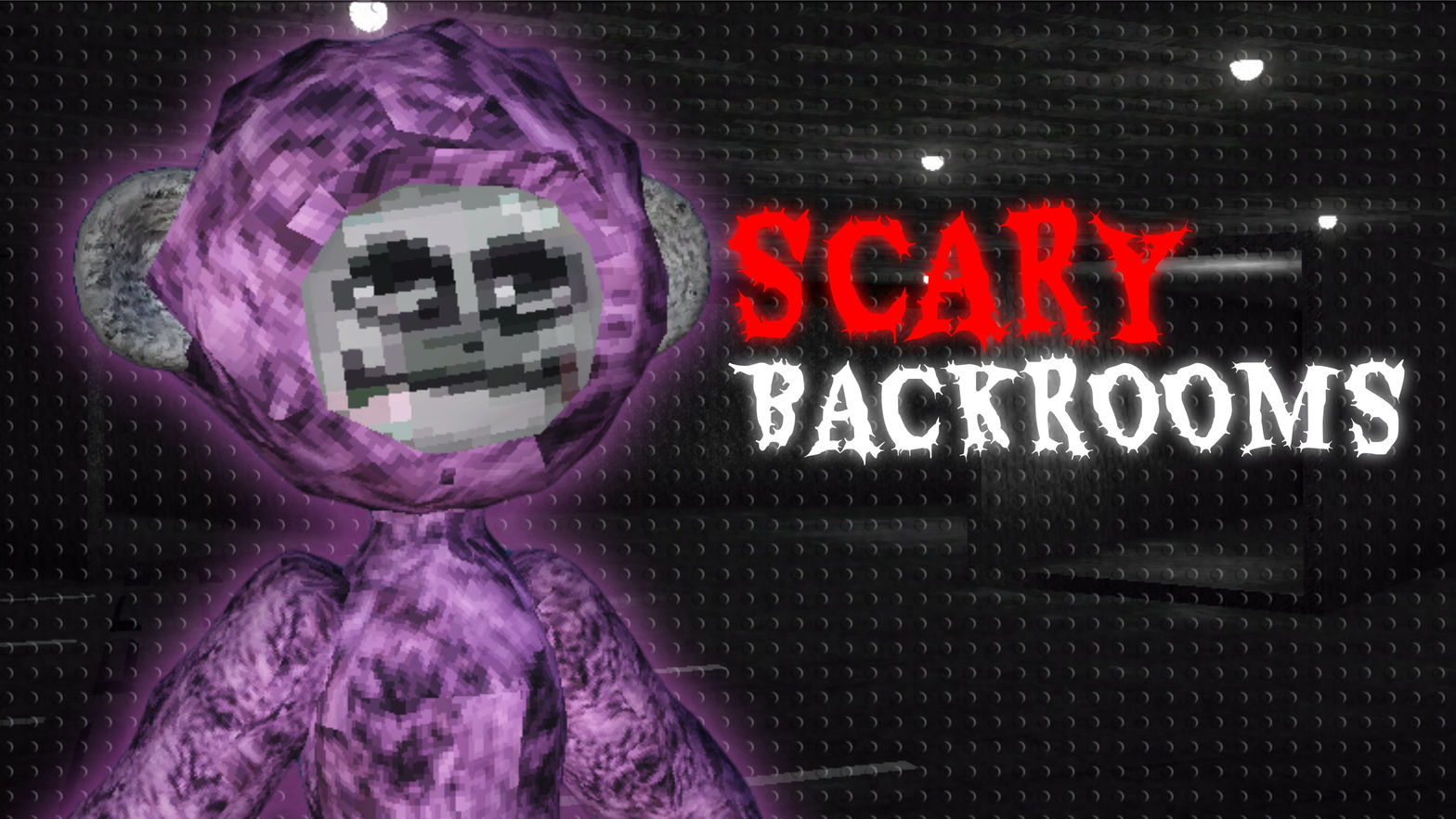 Scary Backrooms
