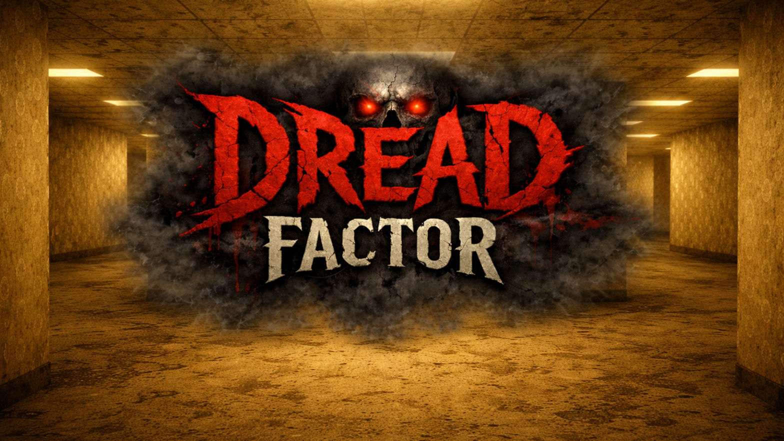 Dread Factor