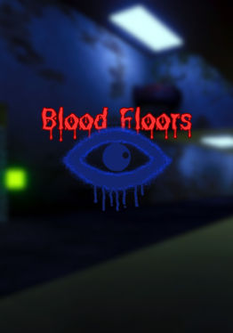 Blood Floors