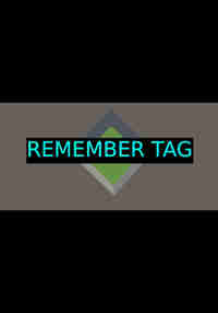 Remember Tag