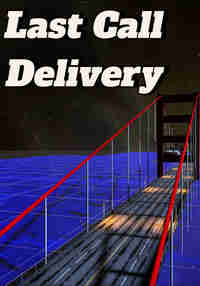 Last Call Delivery