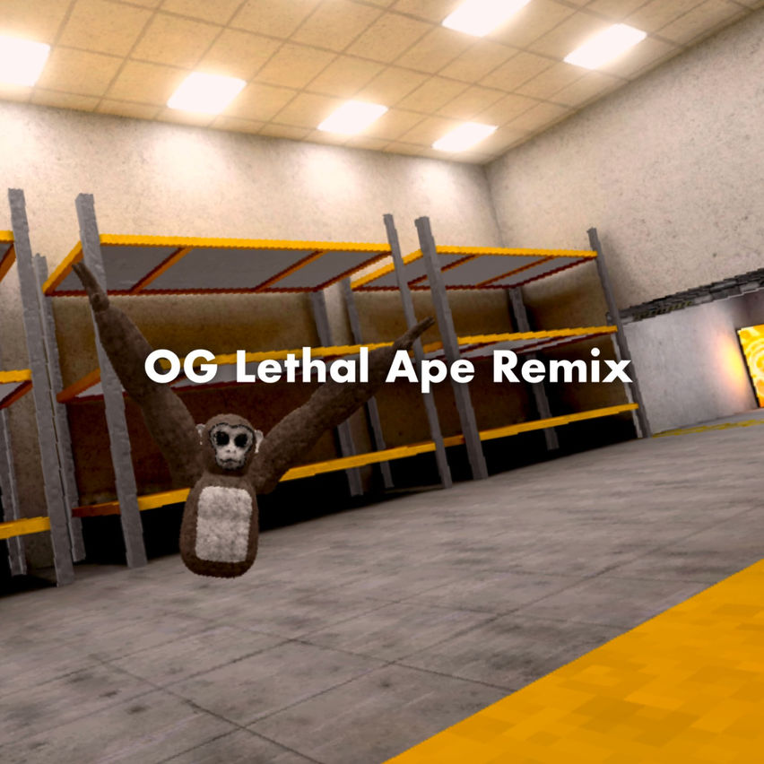 OG Lethal Ape Remix