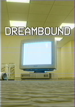 Dreambound