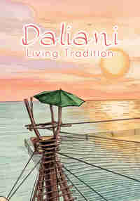 Daliani: Living Tradition