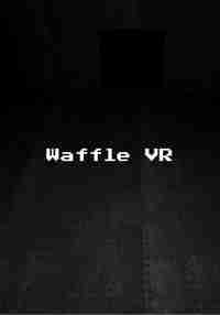 Waffle VR
