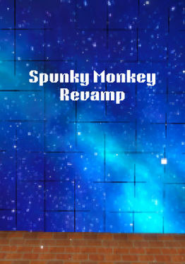 Spunky Monkey Revamp