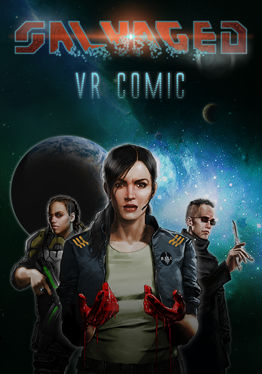 Salvaged: VR Comic