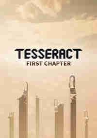 Tesseract - First Chapter