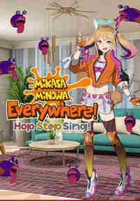 Hop Step Sing! Everywhere!