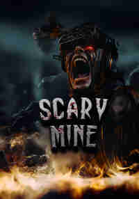 Scary Mine