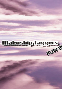 Makeship Taggers