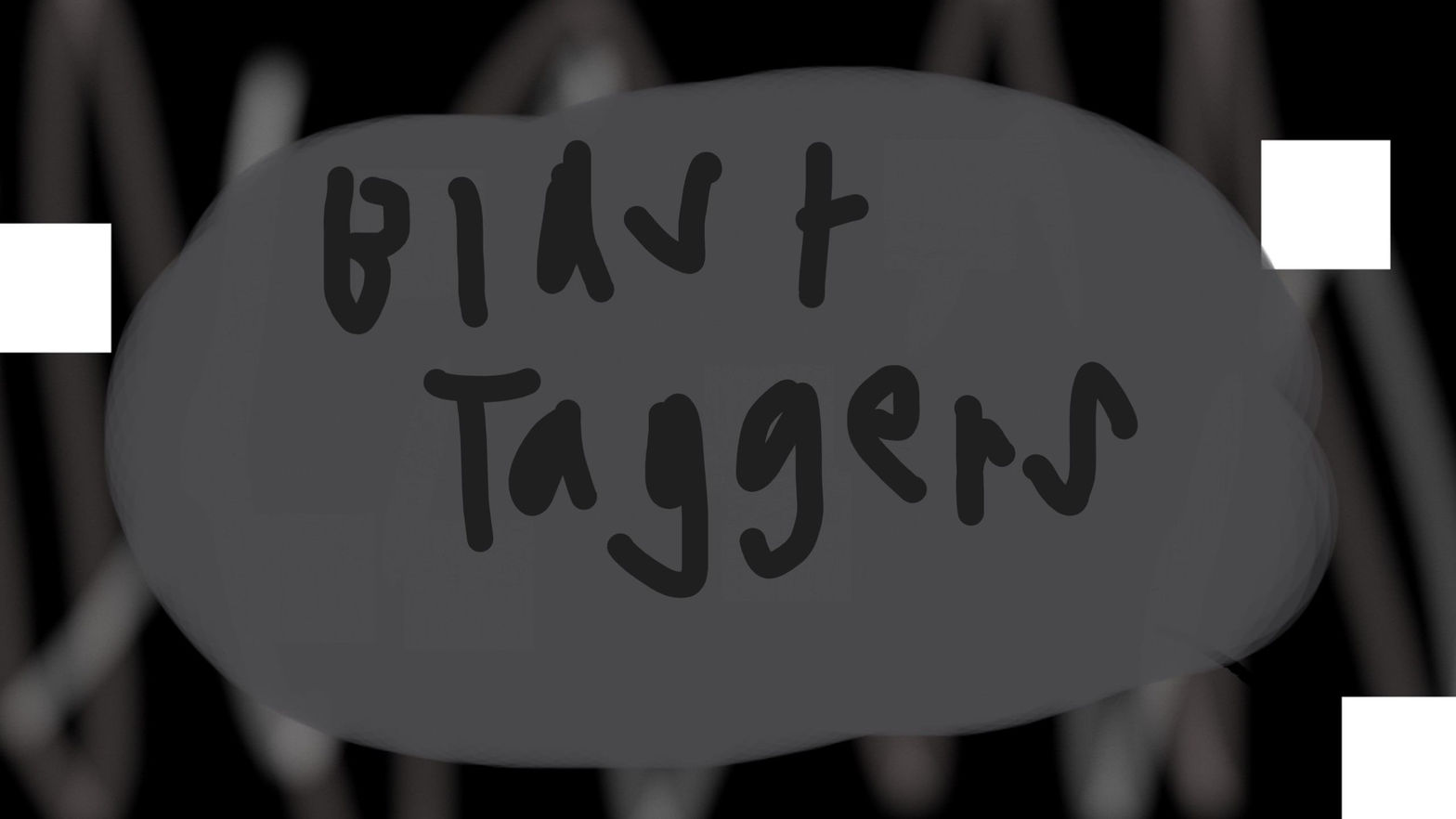 Blast Taggers