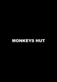 Monkeys Hut
