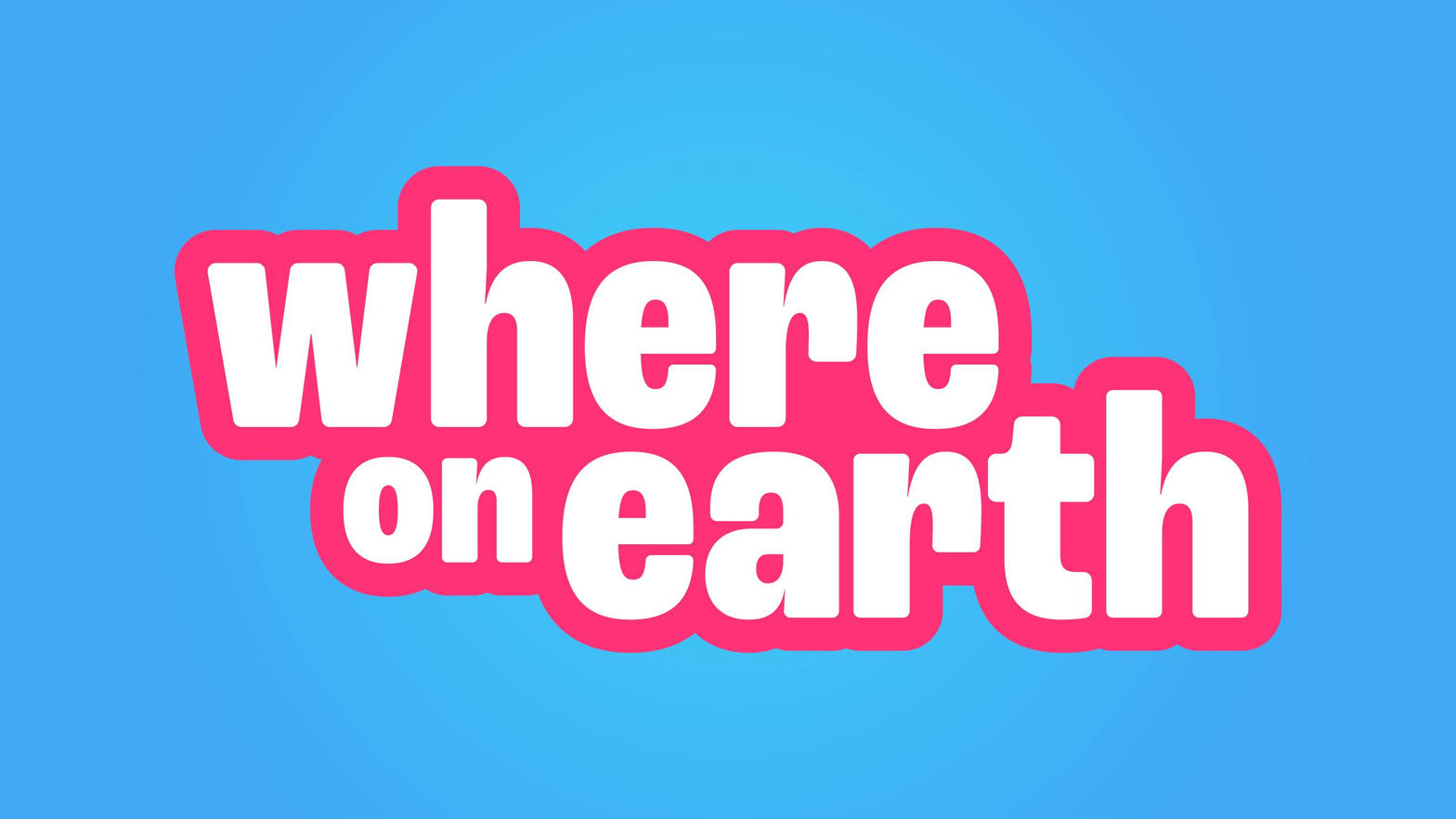 Where on Earth