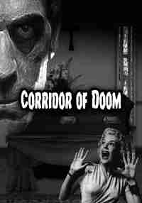 Corridor of Doom
