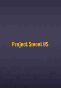 Project SweetV5