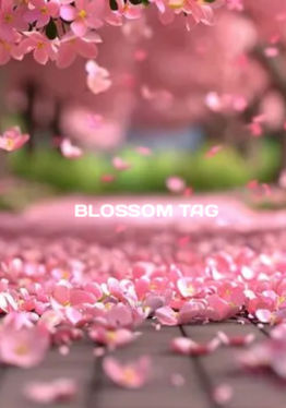 Blossom Tag