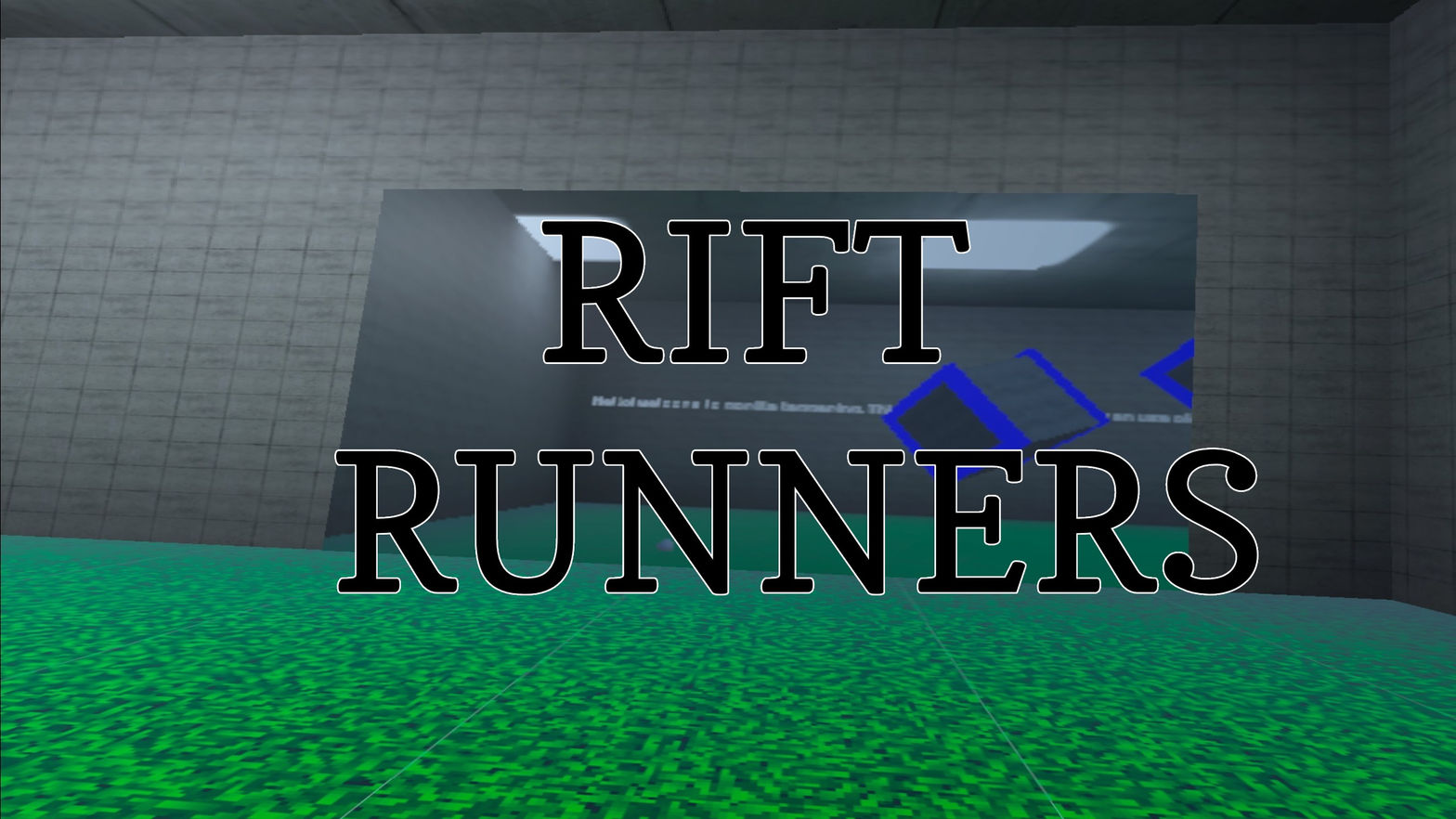 Rift Runners