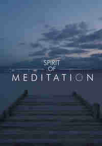 Spirit of Meditation