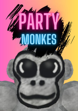 Party Monkes (DISCONTINUED, DONT GET)
