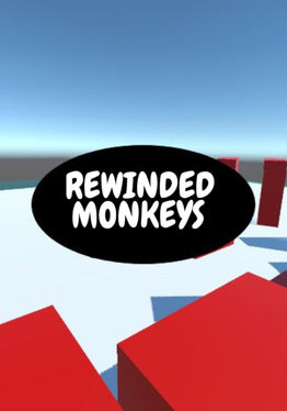 Rewinded Monkeys