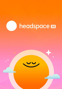 Headspace XR: Mindfulness & Meditation
