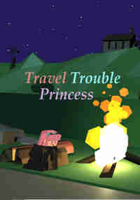Travel Trouble Princess