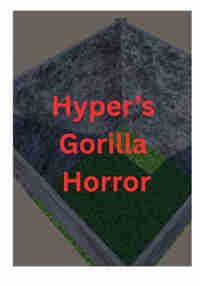 Hyper's Gorilla Horror