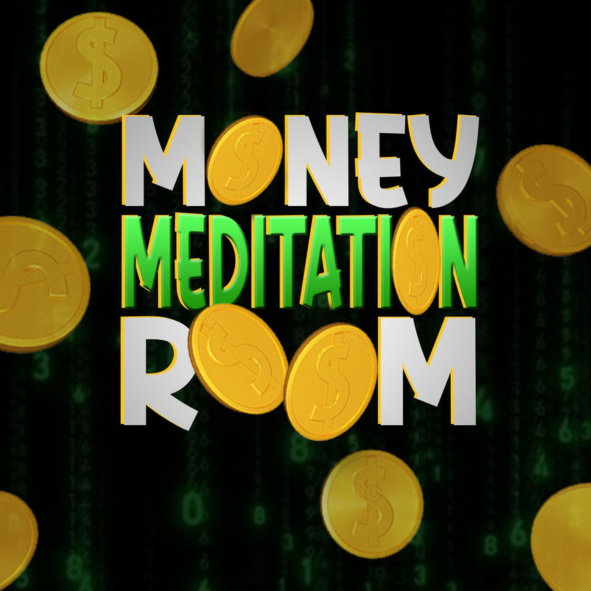 Money Meditation Room