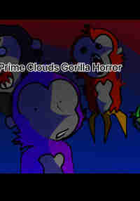 Prime Clouds Gorilla Horror