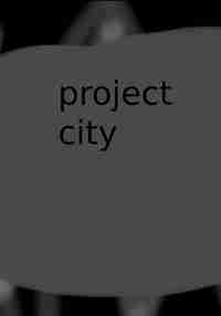 Project City