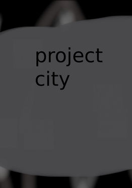 Project City