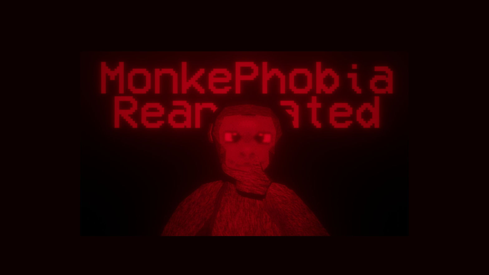 Monkephobia Reanimated