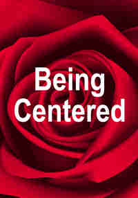 Being Centered