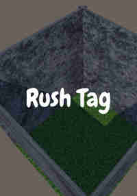 Rush Tag