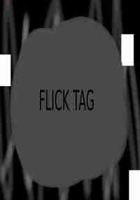 Flick Tag