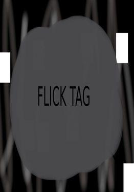 Flick Tag