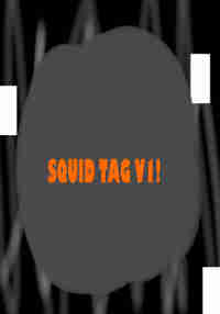 Squid Tag V1