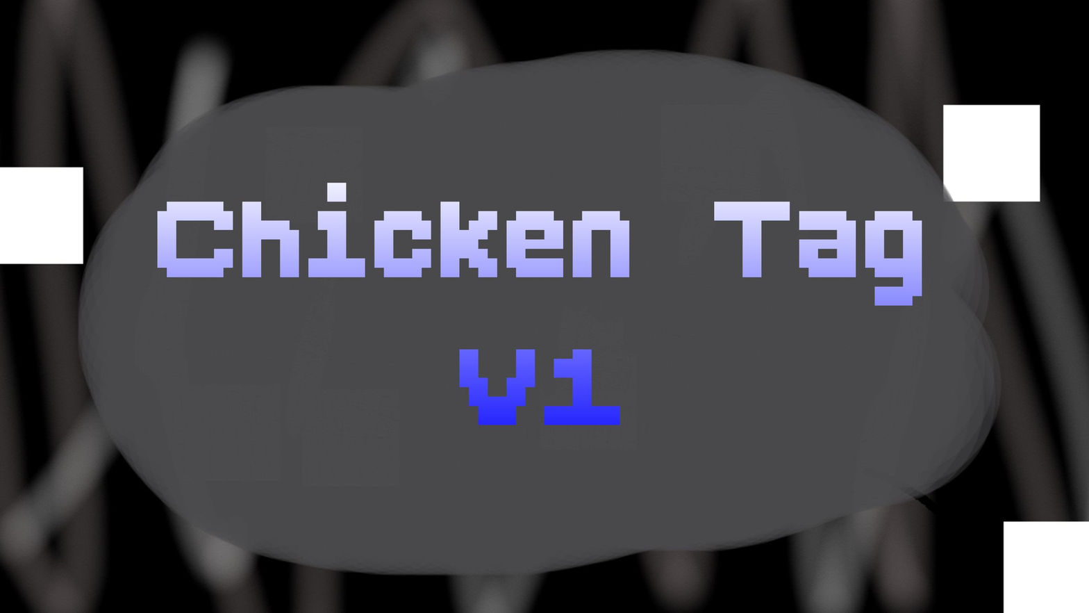 Chicken Tag V1
