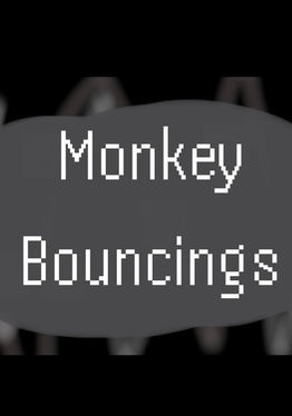 monkey bouncings