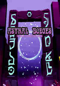 Astral Bodies
