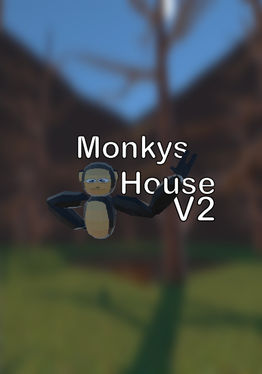Monkys House V2