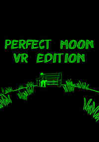 Perfect Moon VR Edition