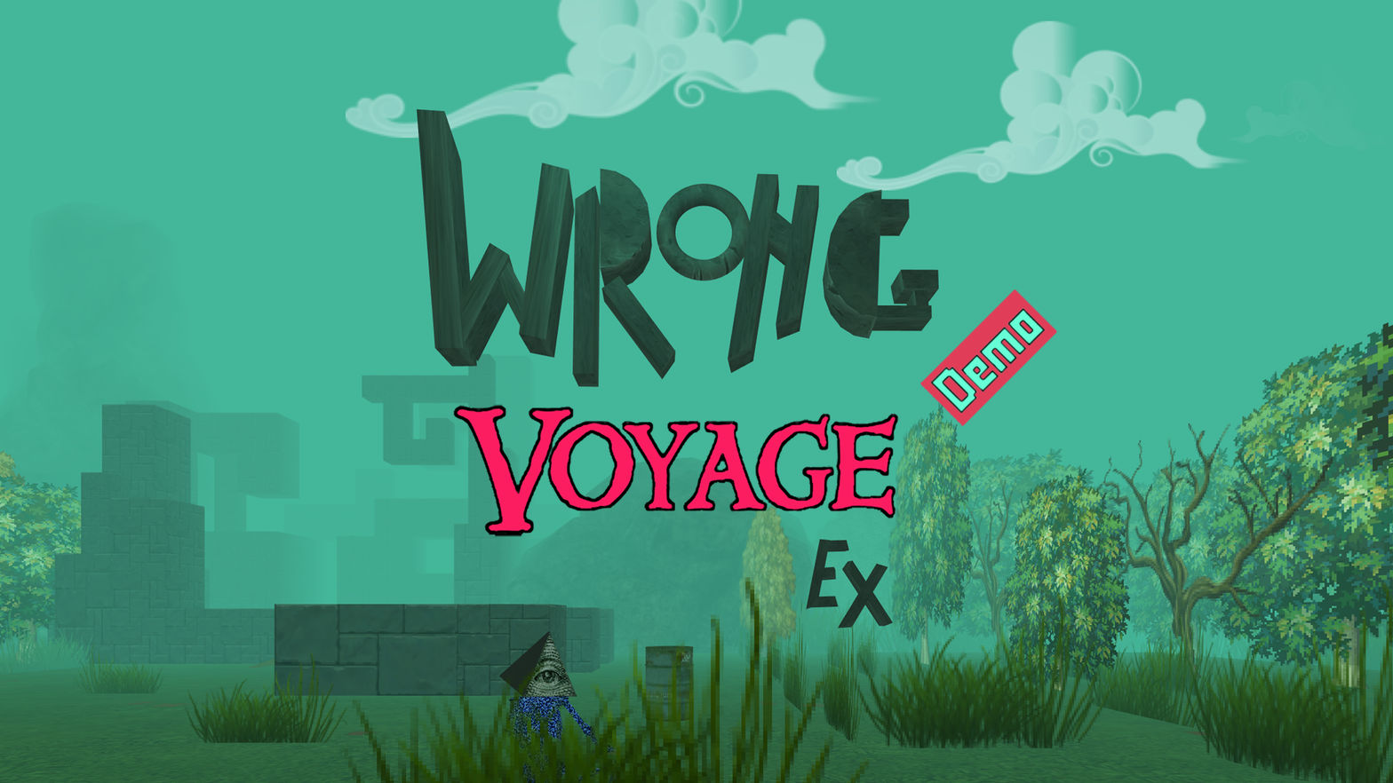 Wrong Voyage Ex Demo