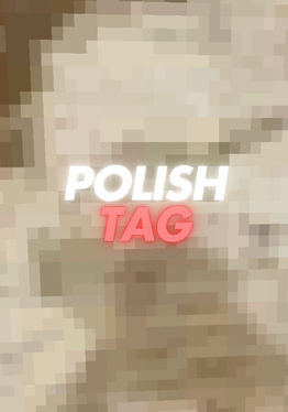 Polish Tag