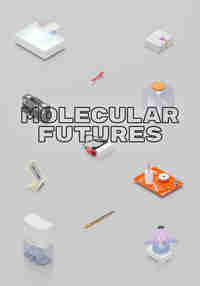 Molecular Futures