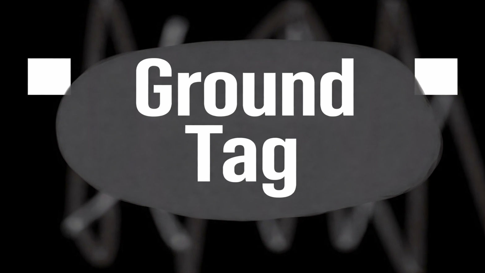 Ground Tag