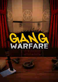 Gang Warfare