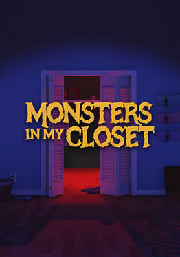 Monsters In My Closet