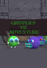 Gripper's VR Adventure